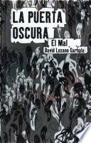 La puerta oscura II. El mal