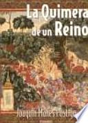 La quimera de un reino