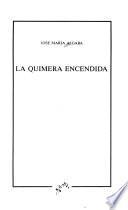 La quimera encendida