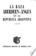 La raza Aberdeen-Angus en la Republica Argentina