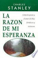 La Razon de Mi Esperanza