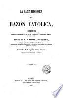 La Razón filosófica y la razón católica