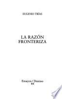 La razón fronteriza