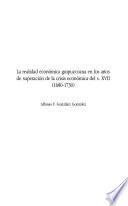 La realidad económica guipuzcoana en los años de superación de la crisis económica del s. XVII, 1680-1730