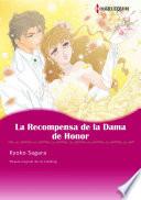 La recompensa de la dama de honor