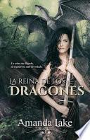 La Reina de Los Dragones