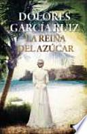 La Reina del Azúcar