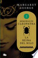 La Reina del Nilo (Memorias de Cleopatra 1)