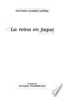 La reina en jaque