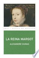 La reina Margot