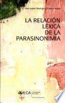 La relación léxica de la parasinonimia