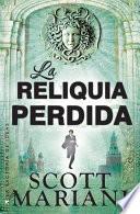 La reliquida perdida