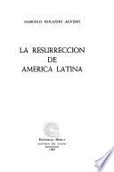 La resurrección de América Latina