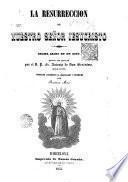 La resurrección de Nuestro Señor Jesucristo