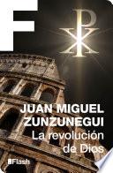 La revolución de Dios