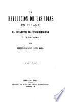 La revolucion de las ideas en España
