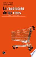 La revolución de los ricos