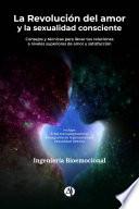 La Revolución del amor y la sexualidad consciente