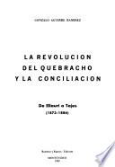 La Revolución del Quebracho y la conciliación