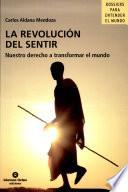La revolución del sentir