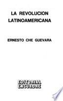 La revolución latinoamericana