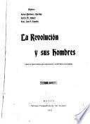 La revolución y sus hombres