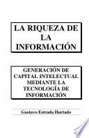 La Riqueza de la información