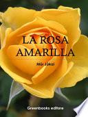 La rosa amarilla