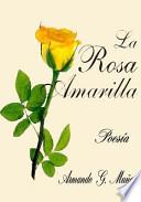 La Rosa Amarilla