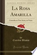 La Rosa Amarilla