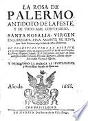 La Rosa de Palermo, antidoto de la peste y de todo mal contagioso