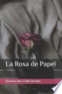 La Rosa de Papel