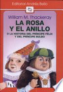 La Rosa Y El Anillo