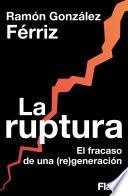 La ruptura
