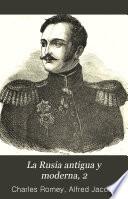 La Rusia antigua y moderna
