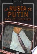 La Rusia de Putin