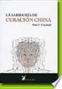 La sabiduría de curación china
