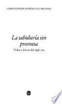 La sabiduría sin promesa