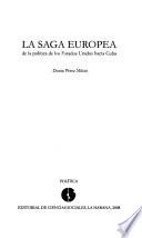 La saga europea de la política de los Estados Unidos hacia Cuba