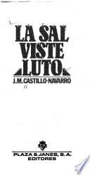 La sal viste luto