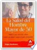 LA SALUD DEL HOMBRE MAYOR DE 50