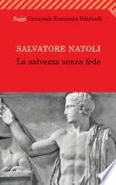 La salvezza senza fede