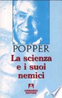 La scienza e i suoi nemici