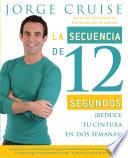 La secuencia de 12 segundos