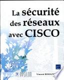La sécurité des réseaux avec Cisco