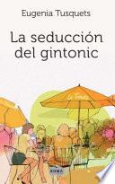 La seducción del gintonic