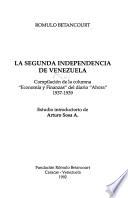 La Segunda independencia de Venezuela