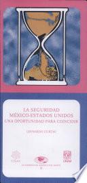 La seguridad México-Estados Unidos