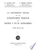La seguridad social de los funcionarios públicos en España y en el extranjero