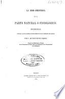 La semi-anestesia en el parto natural o fisiológico